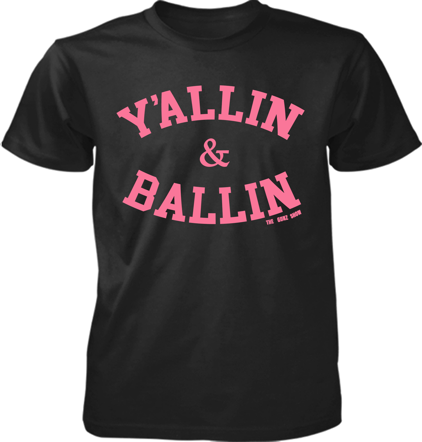 Yallin & Ballin Black Tee